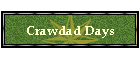 Crawdad Days